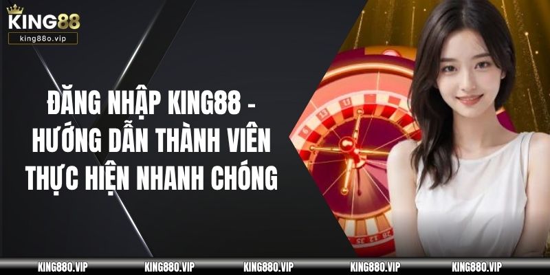 Đăng nhập KING88