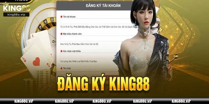 Điều kiện cần phải đáp ứng để có thể đăng ký KING88