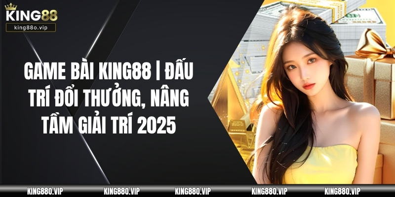 Game Bài King88