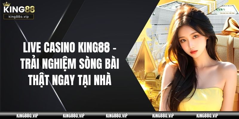 Live Casino King88